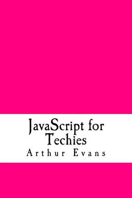 Book cover for JavaScript for Techies