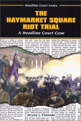 Cover of The Haymarket Square Riot Trial