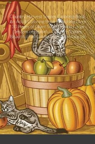Cover of Country Harvest Scenes Coloring Book