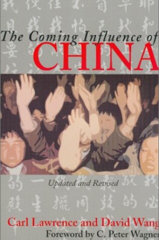 Cover of The Coming Influence of China