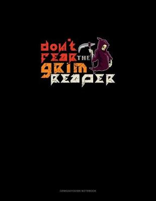 Cover of Don't Fear the Grim Reaper
