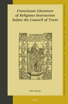 Cover of Franciscan Literature of Religious Instruction before the Council of Trent