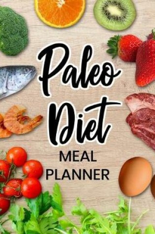 Cover of Paleo Diet Meal Planner