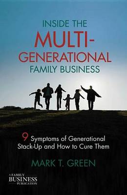 Book cover for Inside the Multi-Generational Family Business