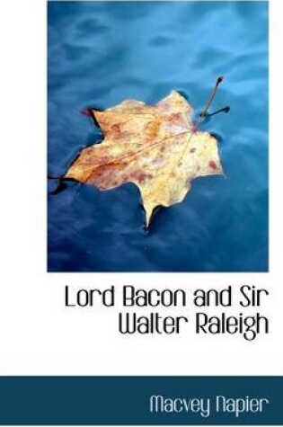 Cover of Lord Bacon and Sir Walter Raleigh