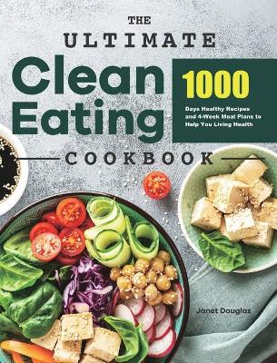 Book cover for The Ultimate Clean Eating Cookbook