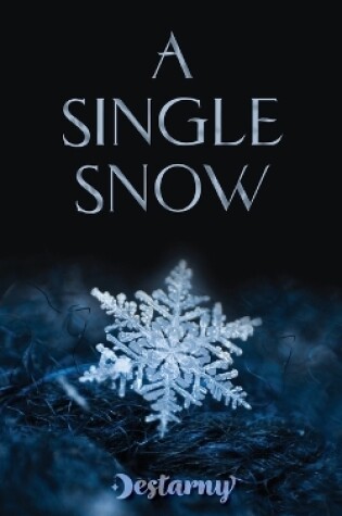 Cover of A Single Snow