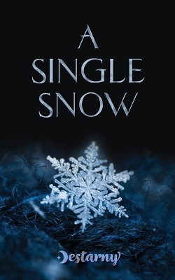 Cover of A Single Snow