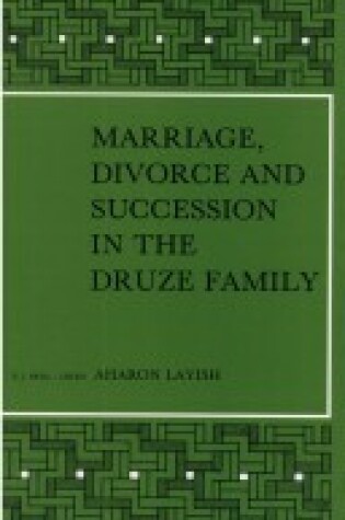 Cover of Marriage, Divorce and Succession in the Druze Family