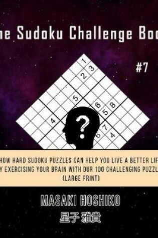 Cover of The Sudoku Challenge Book #7