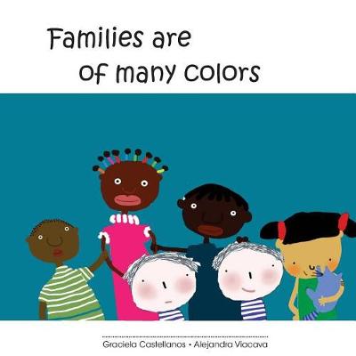 Book cover for Families are of many colors
