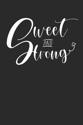 Book cover for Sweet and Strong