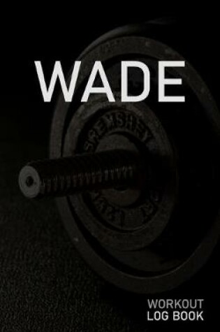 Cover of Wade