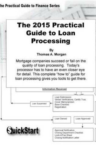 Cover of The Practical Guide to Loan Processing