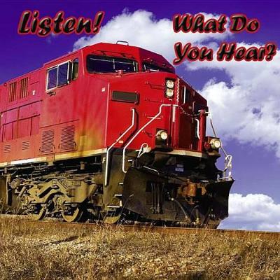 Cover of Listen! What Do You Hear?