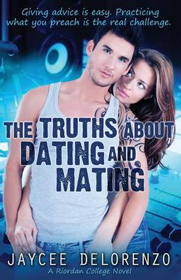 Book cover for The Truths about Dating and Mating