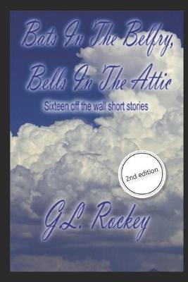 Book cover for Bats in the Belfry, Bells in the Attic