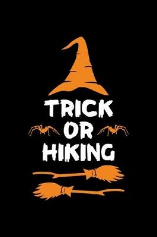 Cover of Trick or Hiking