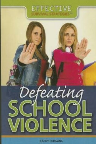 Cover of Defeating School Violence