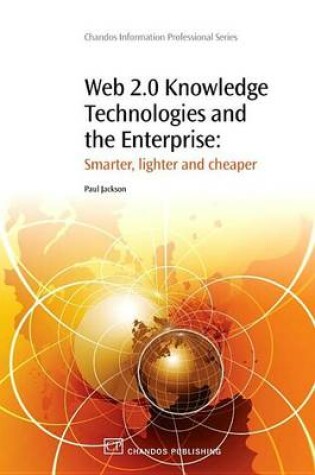 Cover of Web 2.0 Knowledge Technologies and the Enterprise