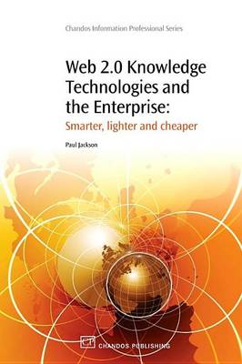 Cover of Web 2.0 Knowledge Technologies and the Enterprise