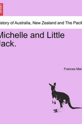 Cover of Michelle and Little Jack.