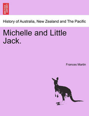 Book cover for Michelle and Little Jack.