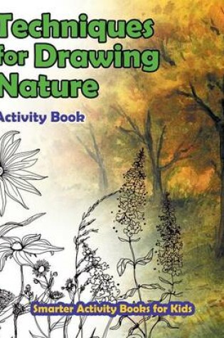 Cover of Techniques for Drawing Nature Activity Book