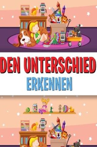 Cover of Den Unterschied Erkennen