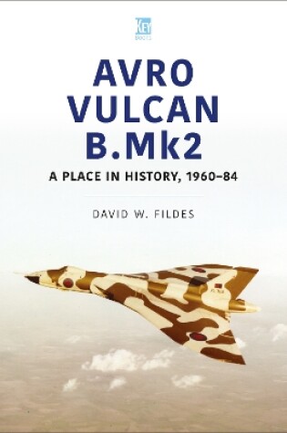 Cover of Vulcan B Mk2: 1955-2015