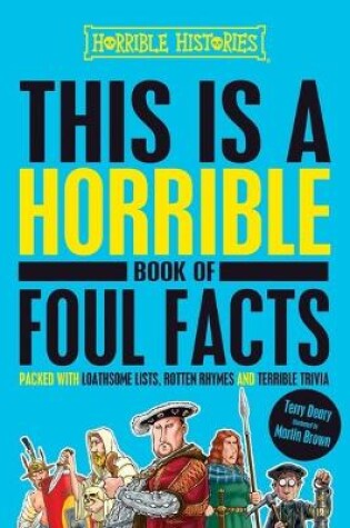 Cover of This is a Horrible Book of Foul Facts