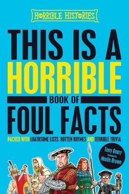 Book cover for This is a Horrible Book of Foul Facts