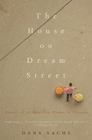 Cover of House on Dream Street American Woman in Vietnam