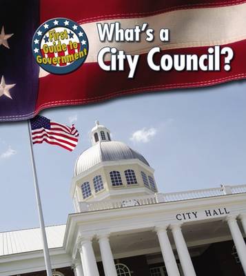 Book cover for What's a City Council?