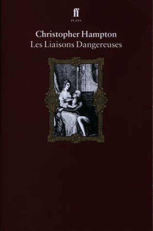 Cover of Les Liaisons Dangereuses