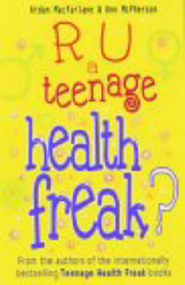 Book cover for R U a Teenage Health Freak?