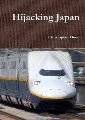 Book cover for Hijacking Japan