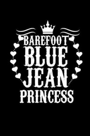 Cover of Barefoot blue jean princess