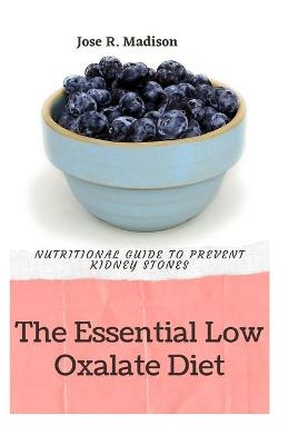 Book cover for The Essential Low Oxalate Diet