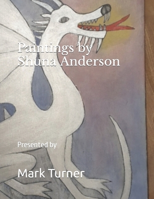 Book cover for Paintings by Shuna Anderson