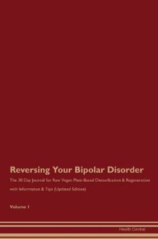 Cover of Reversing Your Bipolar Disorder