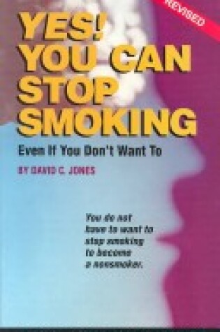 Cover of Yes You Can Stop Smoking