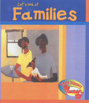 Book cover for Little Nippers: Let's Look at Families