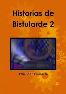 Book cover for Historias De Bistularde 2