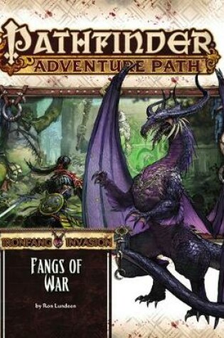 Cover of Pathfinder Adventure Path: Ironfang Invasion Part 2 of 6-Fangs of War