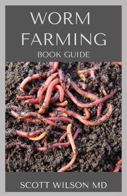 Book cover for Worm Farming Book Guide