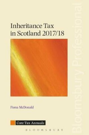 Cover of Inheritance Tax in Scotland 2017/18