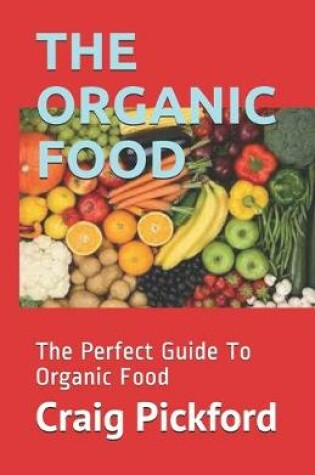 Cover of The Organic Food