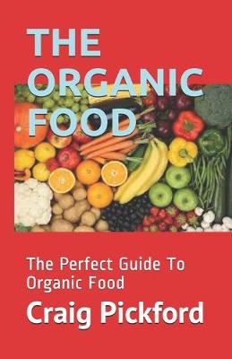 Book cover for The Organic Food