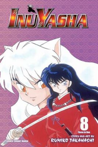 Cover of Inuyasha (VIZBIG Edition), Vol. 8